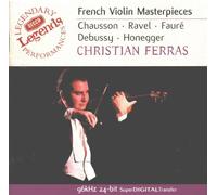 Christian Ferras - French Violin Masterpieces
