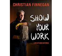 Christian Finnegan: Show Your Work