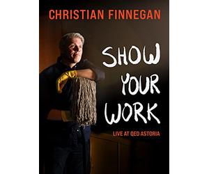 Christian Finnegan: Show Your Work