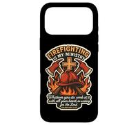 Christian Firefighter Firefighting Is My Ministry Fireman Case for iPhone 17 Pro Max