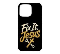 Christian Fix It Jesus Faith Gift Case for iPhone 15 Pro Max