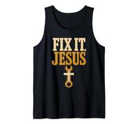 Christian Fix It Jesus Faith Gift Tank Top