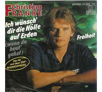 Christian Franke: Ich Wünsch' Dir Die Hölle Auf Erden (Wenn Du Heut' Gehst) [Vinyl]