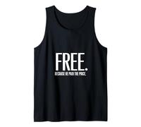Christian Free Because He Paid The Price Tank Top