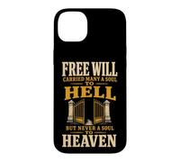 Christian Free Will Carried Many A Soul To Hell Gift Case for iPhone 14 Plus