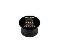 Christian Free Will Carried Many A Soul To Hell Gift PopSockets Adhesive PopGrip