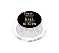 Christian Free Will Carried Many A Soul To Hell Gift PopSockets PopGrip for MagSafe