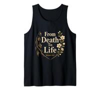 Christian from Death to Life Romans 6:13 Bible Verse Gift Tank Top