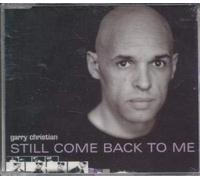 Christian Garry - Still Come Back to Me