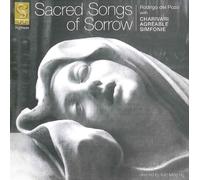 Christian Geist - Sacred Songs of Sorrow (Sacred songs from Protestant Germany) /del Pozo · Charivari Agréable Simfonie