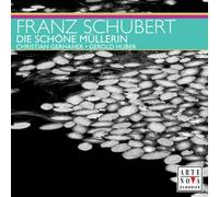 Christian Gerhaher - Schubert: Die Schone Mullerin