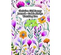 Christian Girl Energy, Journal -God is Always Watching You