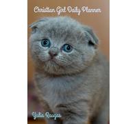 Christian Girl Weekly and Daily Planner: Undated Notebook and Personal Organizer for Homeschooled Children