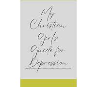Christian Girl's Guide For Depression