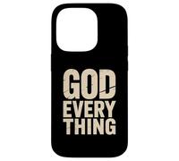 Christian God Every Thing Bold Faith Message Case for iPhone 14 Pro