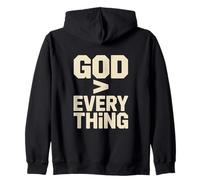 Christian God Greater Than Everything Bold Statement Zip Hoodie