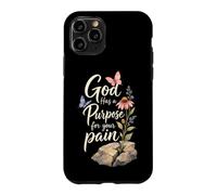 Christian God Has a Purpose for Your Pain Gift Case for iPhone 11 Pro