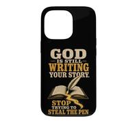 Christian God Is Still Writing Your Story Gift Case for iPhone 13 Pro