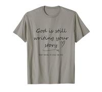 Christian God is Still Writing Your Story T-Shirt