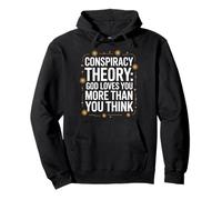 Christian God Loves You More Than You Think Pullover Hoodie