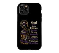Christian God Says I Am Chosen Enough Strong Gift Case for iPhone 11 Pro