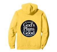 Christian God's Plans Are Good Jeremiah 29:11 Pullover Hoodie