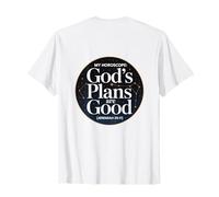 Christian God's Plans are Good Jeremiah 29:11 T-Shirt