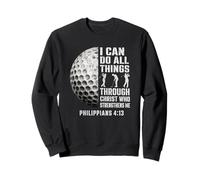 Christian Golfer I Can Do All Things Through Christ Sweatshirt