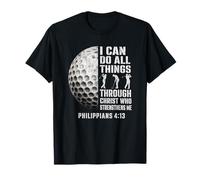 Christian Golfer I Can Do All Things Through Christ T-Shirt