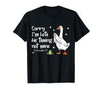 Christian Goose Sorry I'm Late His-Timing Not Mine Religious T-Shirt