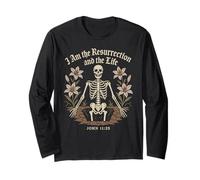 Christian Gothic Skeleton Resurrection John 11:25 Bible Long Sleeve T-Shirt