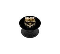 Christian Grace Changes Everything Faith Amazing Gift PopSockets Adhesive PopGrip