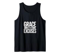 Christian Grace Over Excuses Faith Scripture Message Tank Top