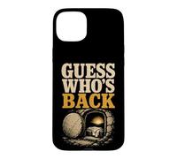 Christian Guess Who's Back Resurrection Faith Gift Case for iPhone 15 Plus