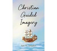 Christian Guided Imagery