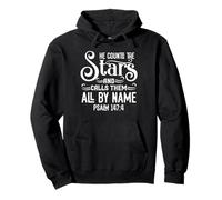 Christian, He Counts the Stars, Psalm 147:4, Jesus Pullover Hoodie