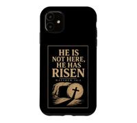 Christian He Is Not Here He Has Risen Gift Case for iPhone 11