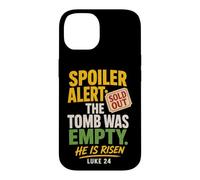 Christian He Is Risen Spoiler The Tomb Was Empty Luke 24 Case for iPhone 14