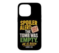 Christian He Is Risen Spoiler The Tomb Was Empty Luke 24 Case for iPhone 14 Pro Max