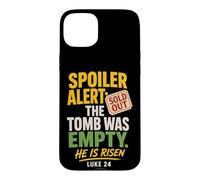 Christian He Is Risen Spoiler The Tomb Was Empty Luke 24 Case for iPhone 15 Plus