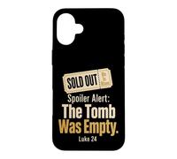 Christian He Is Risen Spoiler The Tomb Was Empty Luke 24 Case for iPhone 16 Plus