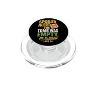 Christian He Is Risen Spoiler The Tomb Was Empty Luke 24 PopSockets PopGrip for MagSafe