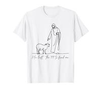 Christian He Left The 99 to Find Me Jesus and Lost Sheep T-Shirt