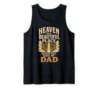 Christian Heaven is A Beautiful Place My Dad Gift Tank Top