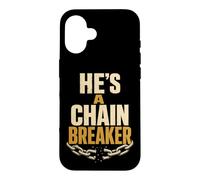 Christian He's A Chain Breaker Faith Gift Case for iPhone 16