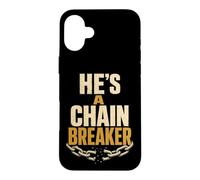 Christian He's A Chain Breaker Faith Gift Case for iPhone 16 Plus