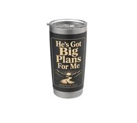 Christian He's Got Big Plans for Me Faith Gift Stainless Steel Insulated Tumbler