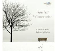Christian Hilz & Eckart Sellhei – Schubert: Winterreise – CD (2010)