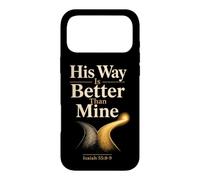 Christian His Way Is Better Than Mine Bible Verse Gift Case for iPhone 17 Pro Max