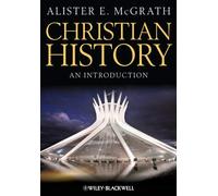 Christian History: An Introduction